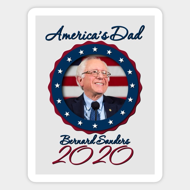 America's Dad - Bernie 2020 Magnet by WallHaxx